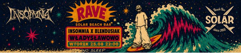 Insomnia x Blendusiak  