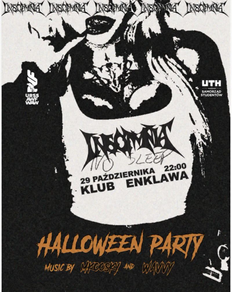    “Halloween 2026 INSOMNIA X UTH X AWF ”