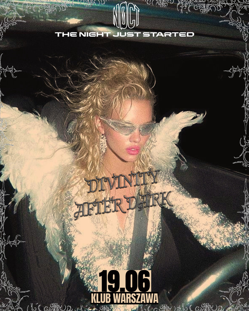 DIVINITY AFTER DARK