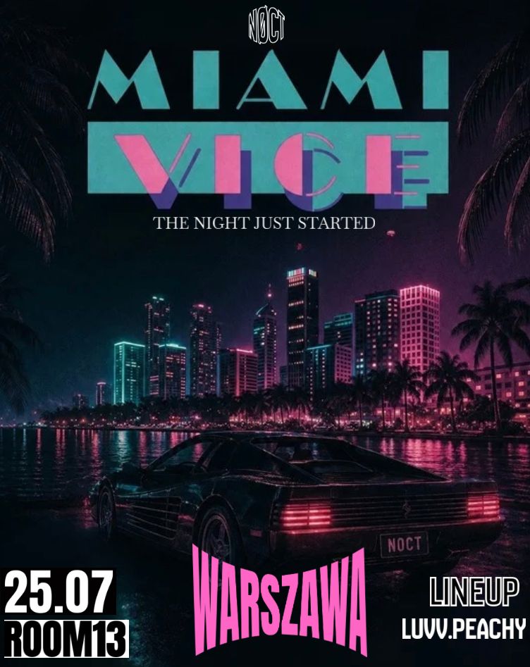 NØCT: Miami Vice Party
